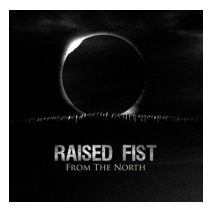 RAISED FIST - FROM THE NORTH (LP/CD)