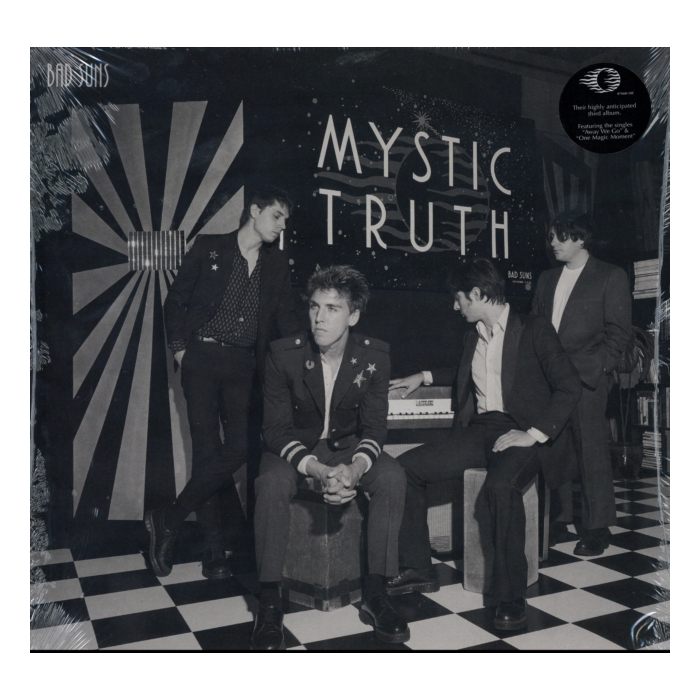 BAD SUNS - MYSTIC TRUTH