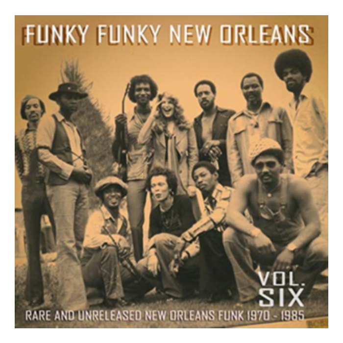 VARIOUS ARTISTS - FUNKY FUNKY NEW ORLEANS VOL. 6