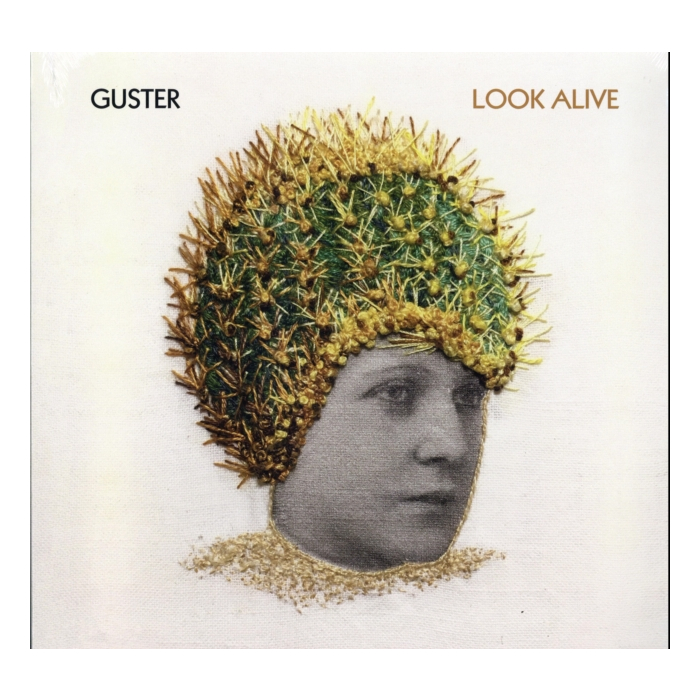 GUSTER - LOOK ALIVE