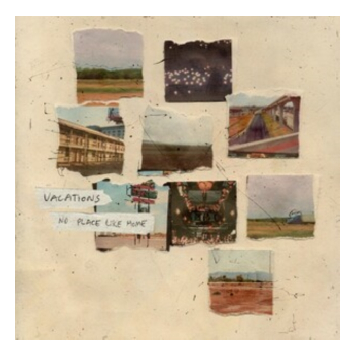 VACATIONS - NO PLACE LIKE HOME (COLOURED VINYL)