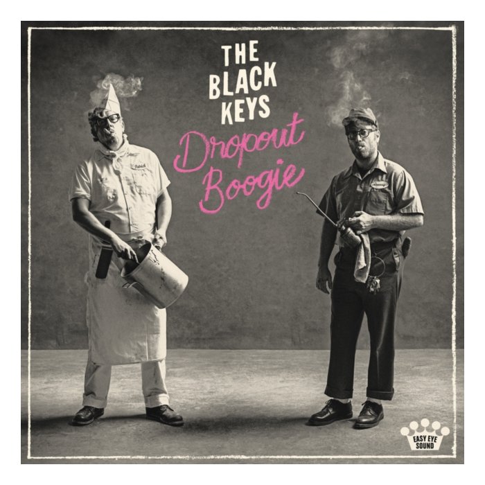 BLACK KEYS - DROPOUT BOOGIE