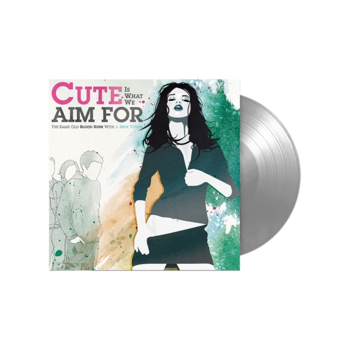 CUTE IS WHAT WE AIM FOR - SAME OLD BLOOD RUSH WITH A NEW TOUCH (FBR 25TH ANNIVERSARY/SILVER VINYL)