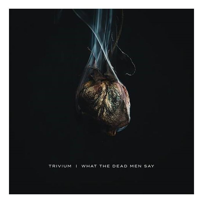 TRIVIUM - WHAT THE DEAD MEN SAY (BONE COLORED VINYL) (I)
