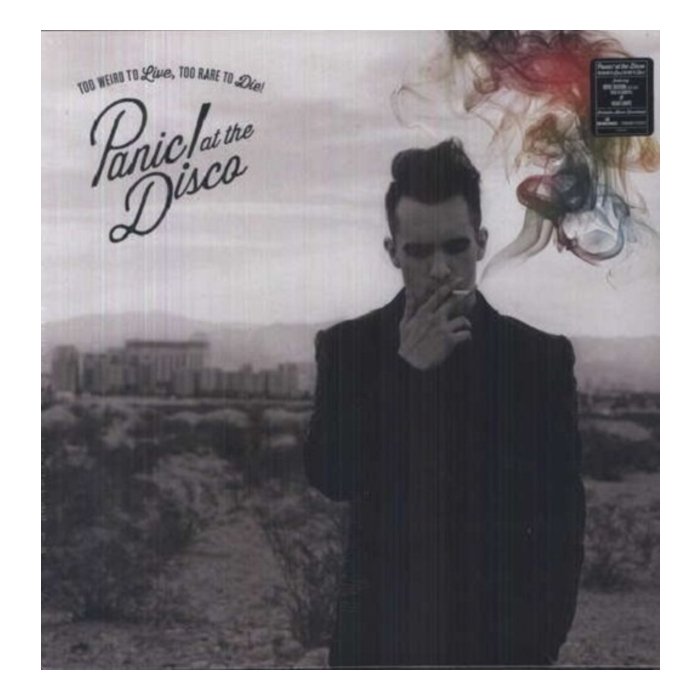 PANIC! AT THE DISCO - TOO WEIRD TO LIVE TOO RARE TO DIE