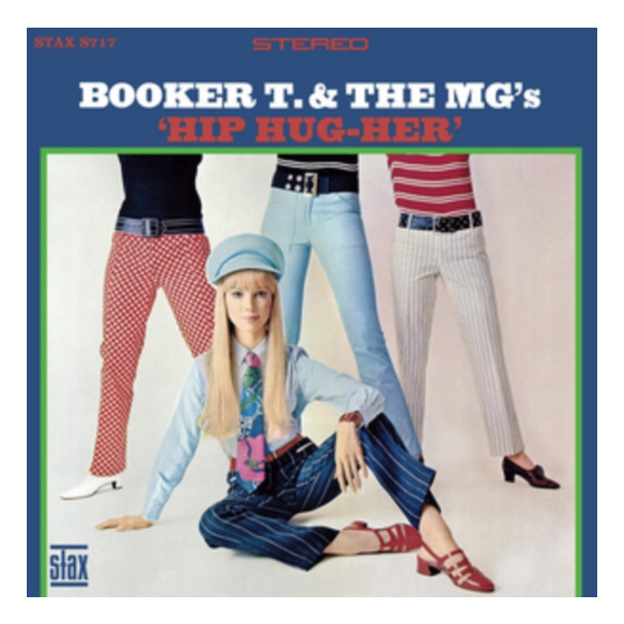 BOOKER T. & THE MG'S - HIP HUG HER