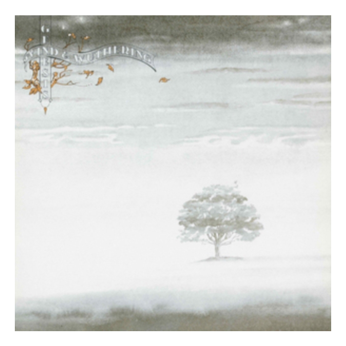 GENESIS - WIND & WUTHERING