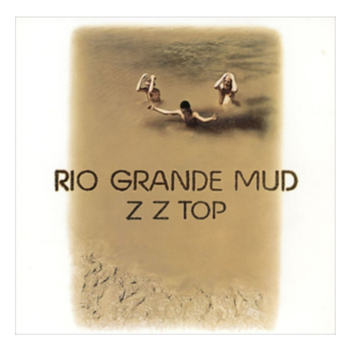 ZZ TOP - RIO GRANDE MUD
