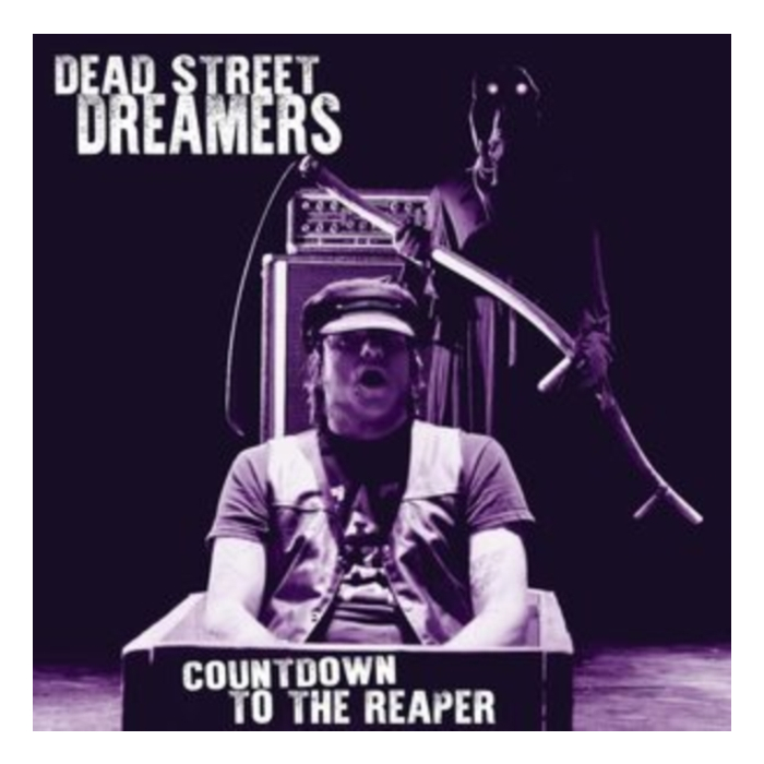 DEAD STREET DREAMERS - COUNTDOWN TO THE REAPER