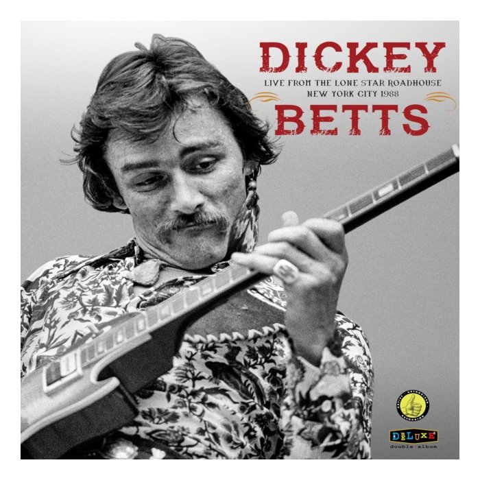 Live From The Lone Star Roadhouse New York City 1988 (Green Splatter Vinyl/2Lp) (I) - Dickey Betts