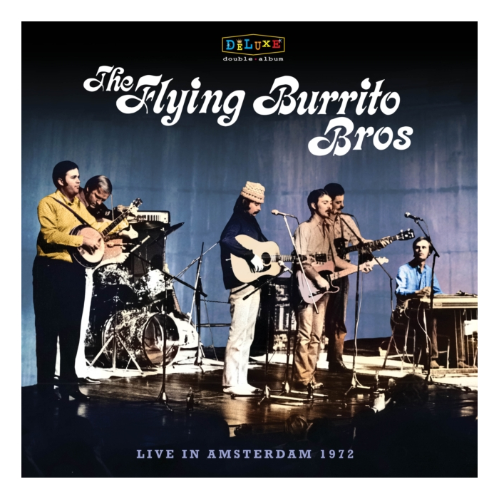 FLYING BURRITO BROTHERS - LIVE IN AMSTERDAM 1972 (2LP) (RSD)