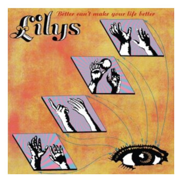 LILYS - BETTER CAN'T MAKE YOUR LIFE BETTER