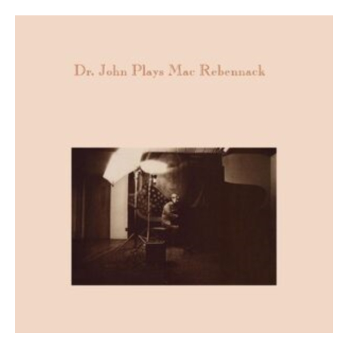 DR. JOHN - DR. JOHN PLAYS MAC REBENNACK (2LP)