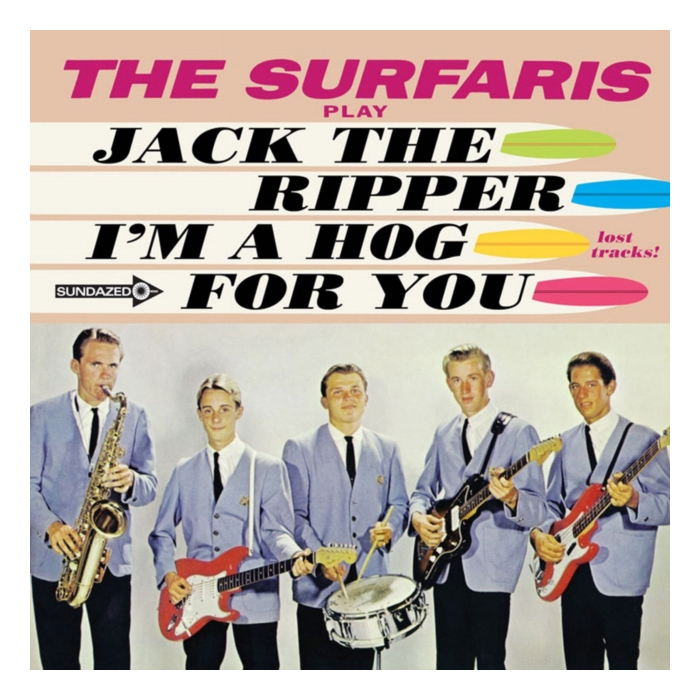 SURFARIS - JACK THE RIPPER / I'M A HOG FOR YOU