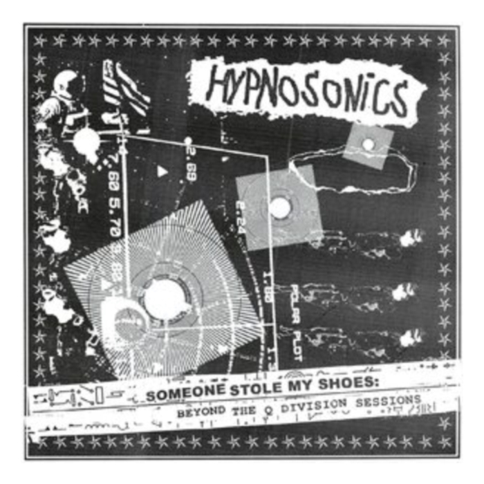 HYPNOSONICS - SOMEONE STOLE MY SHOES: BEYOND THE Q DIVISION SESSIONS