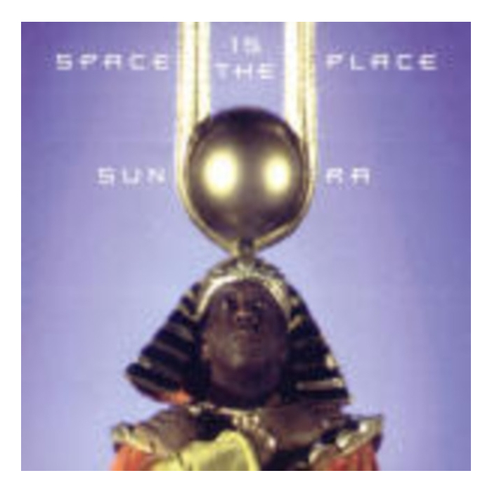 SUN RA - SPACE IS THE PLACE (SILVER