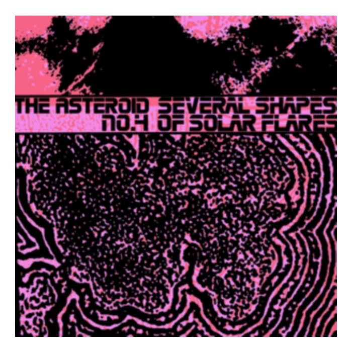 Several Shapes Of Solar Flares (Pink/Black Vinyl) - Asteroid No. 4