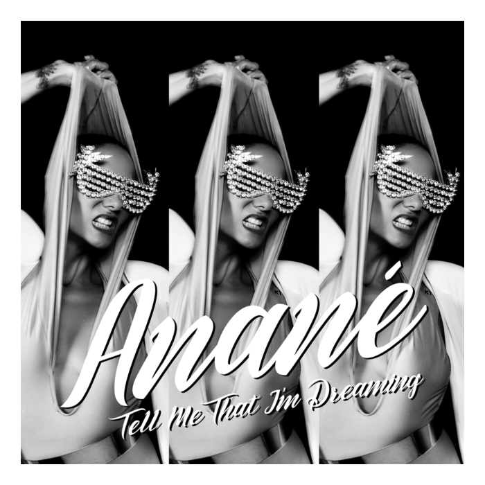ANANE - TELL ME THAT I'M DREAMING (LOUIE VEGA & DAVE LEE REMIXES)