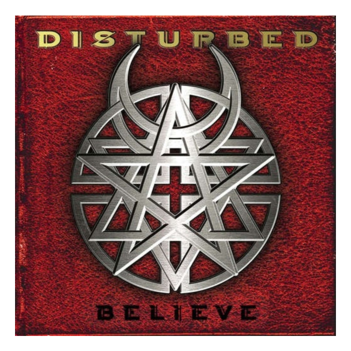 DISTURBED - BELIEVE (X)