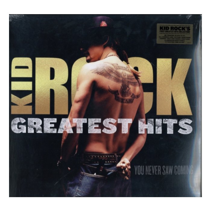 Greatest Hits: You Never Saw Coming (2Lp) - Kid Rock