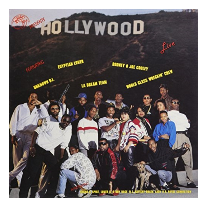 EGYPTIAN LOVER; RODNEY O.; UNKNOWN D.J. - HOLLYWOOD LIVE