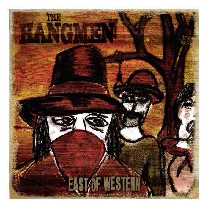 East Of Western - Hangmen