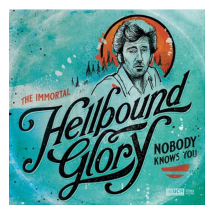 HELLBOUND GLORY - IMMORTAL HELLBOUND GLORY: NOBODY KNOWS YOU (OPAQUE TURQUOISE VINYL)