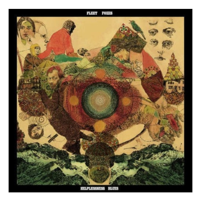 FLEET FOXES - HELPLESSNESS BLUES