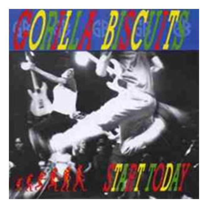 GORILLA BISCUITS - START TODAY