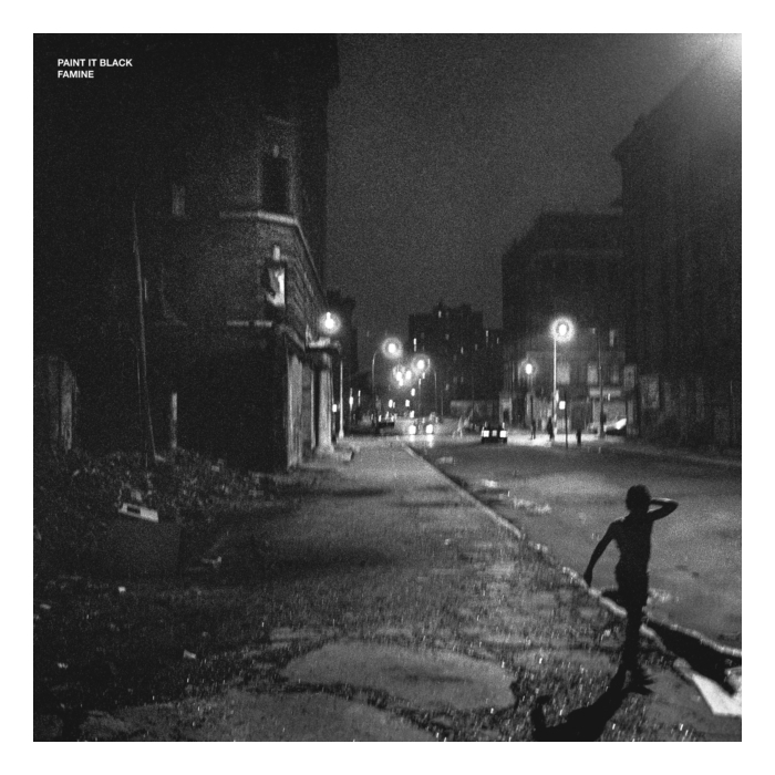 PAINT IT BLACK - FAMINE (FOREST GREEN VINYL)