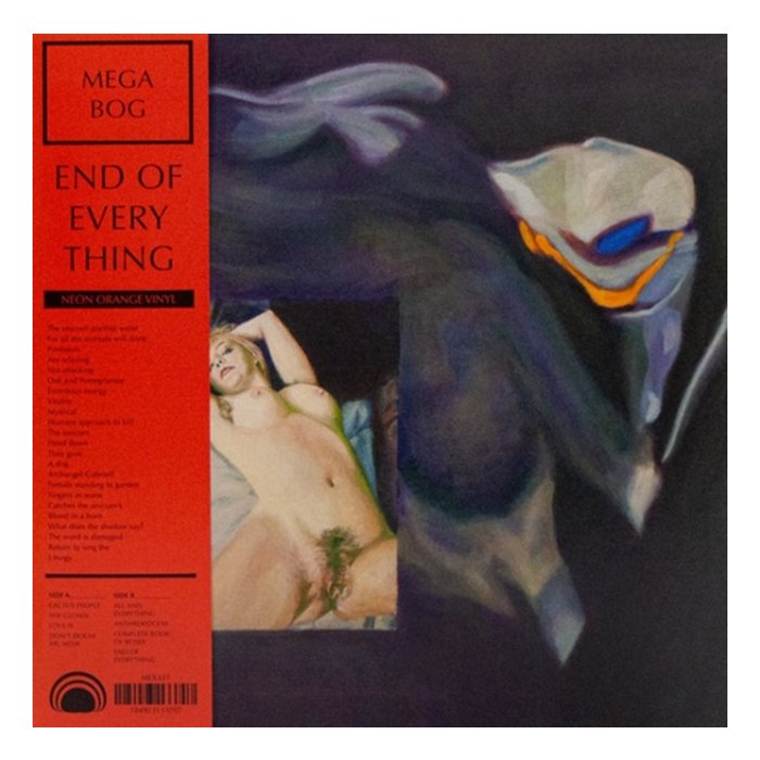 MEGA BOG - END OF EVERYTHING (NEON ORANGE VINYL) (I)