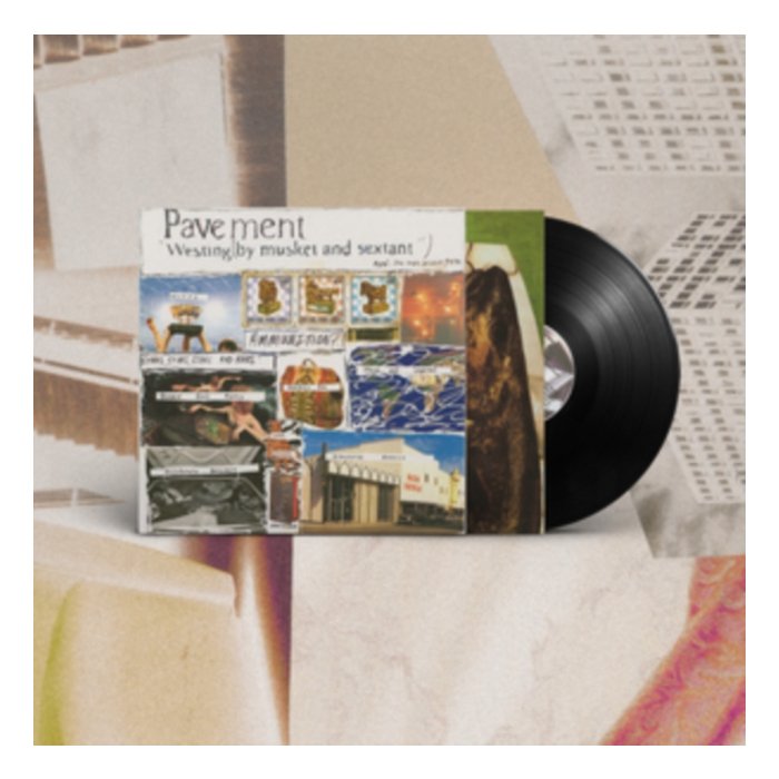 PAVEMENT - WESTING (BY MUSKET & SEXTANT)