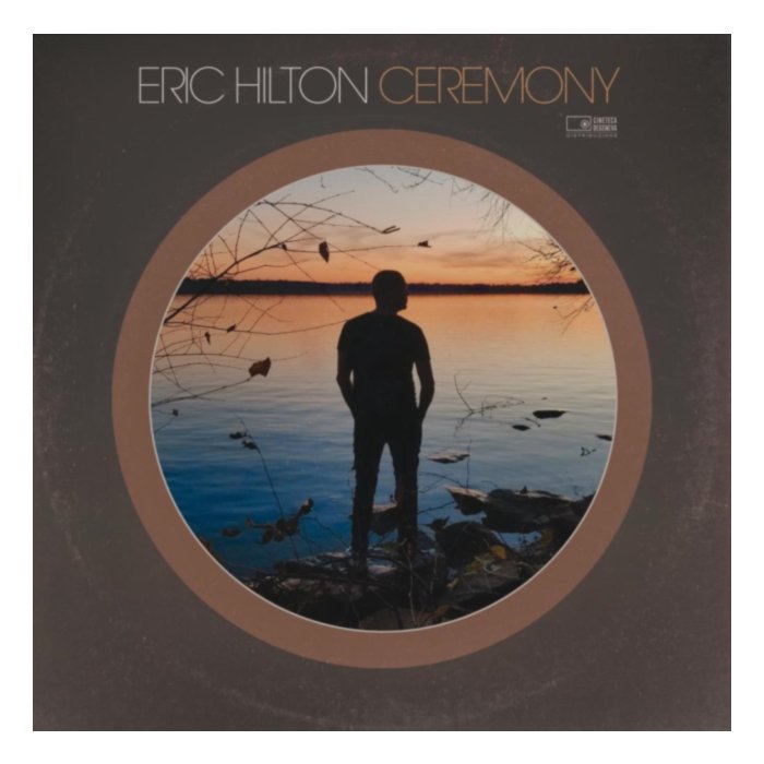 Ceremony (2Lp) - Eric Hilton