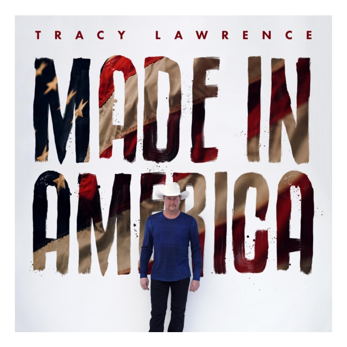 Tracy Lawrence - Made In America