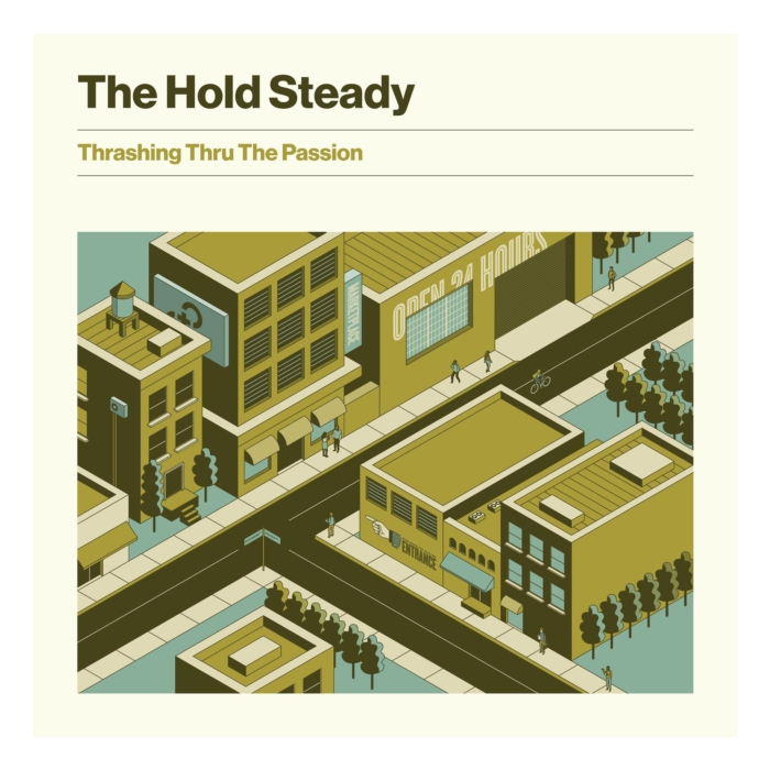 HOLD STEADY - THRASHING THRU THE PASSION