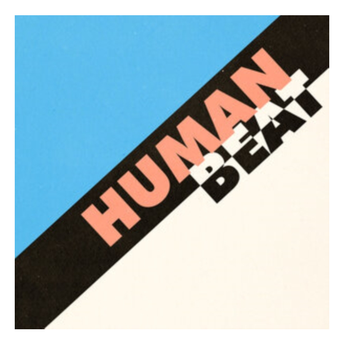 HUMAN BEAT - HUMAN BEAT