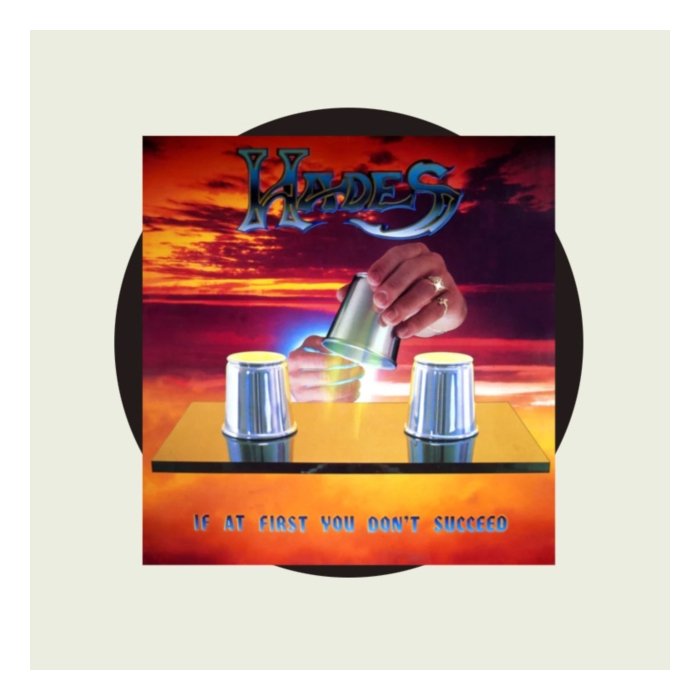 HADES - IF AT FIRST YOU DON'T SUCCEED