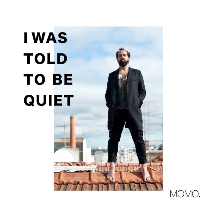 MOMO. - I WAS TOLD TO BE QUIET (YELLOW VINYL)