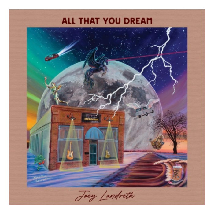 All That You Dream - Joey Landreth