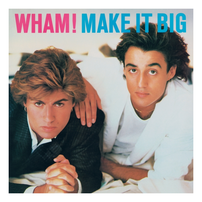 WHAM! - MAKE IT BIG