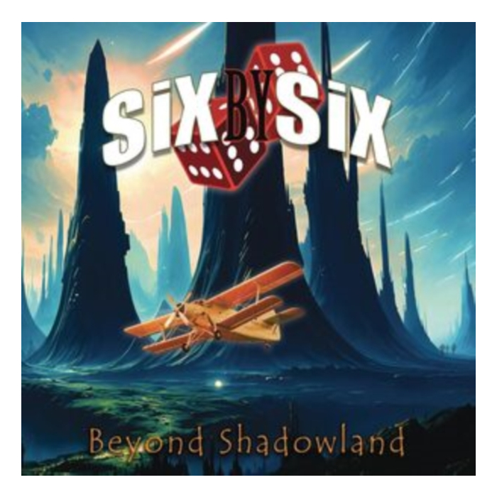 SIX BY SIX - BEYOND SHADOWLAND (2LP)