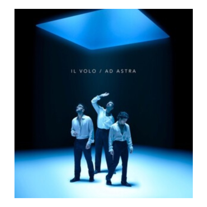 Il Volo - Ad Astra