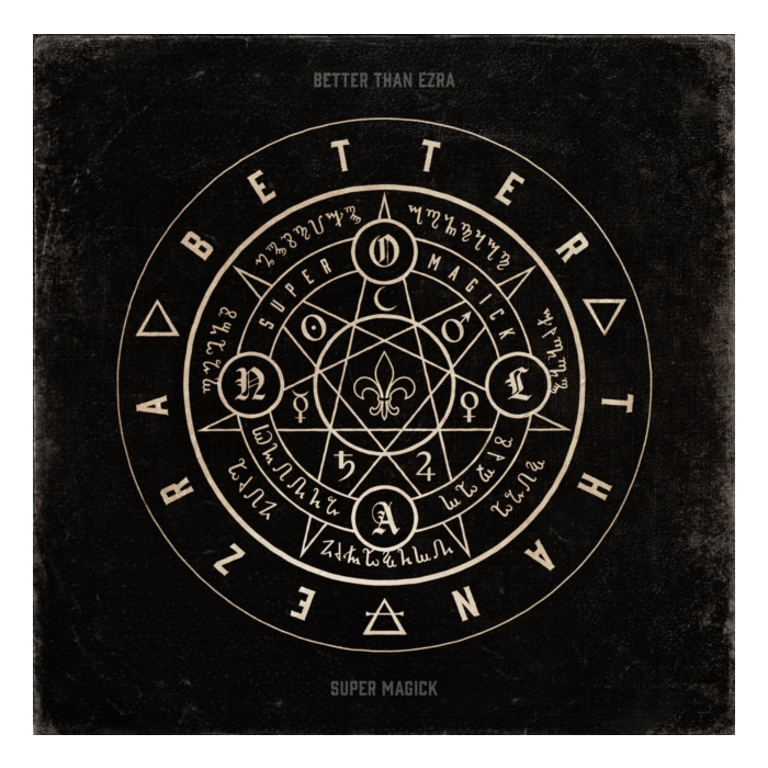 BETTER THAN EZRA - SUPER MAGICK