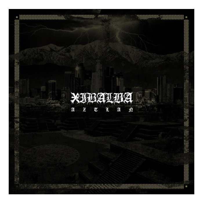 XIBALBA - AZTLAN
