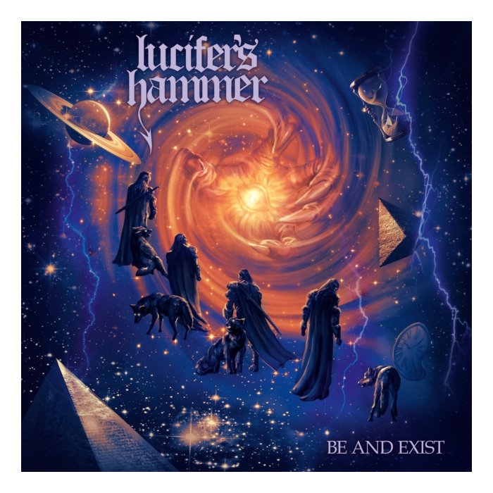 LUCIFER'S HAMMER - BE AND EXIST