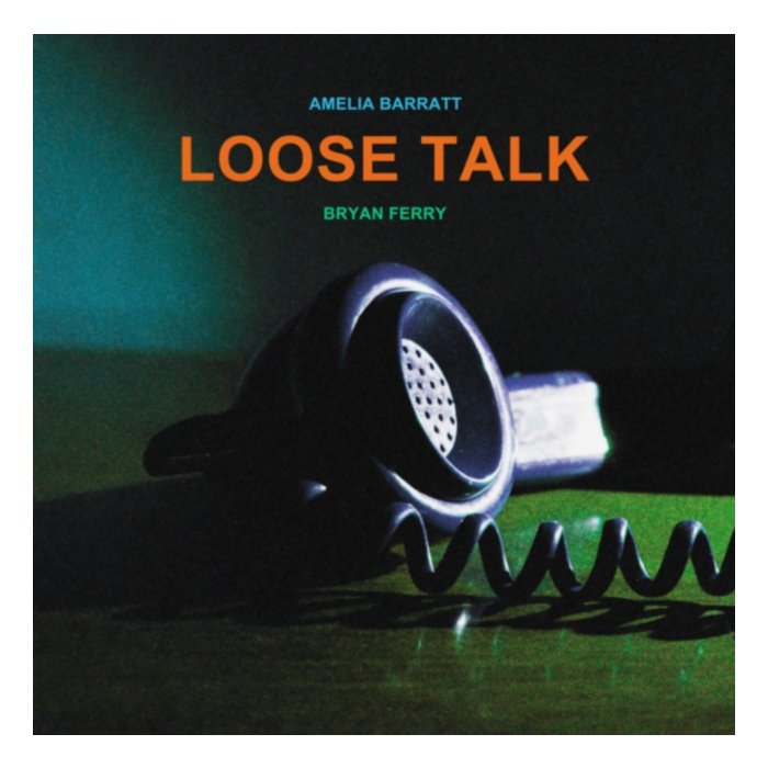 Loose Talk - Bryan Ferry