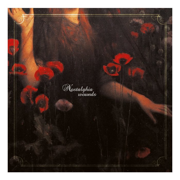 NOSTALGHIA - WOUNDS