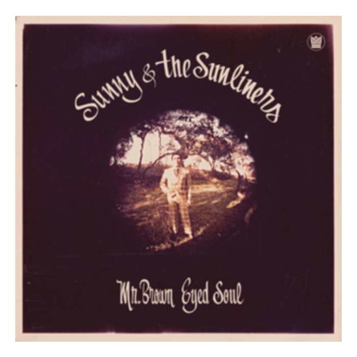 SUNNY & THE SUNLINERS - MR. BROWN EYED SOUL