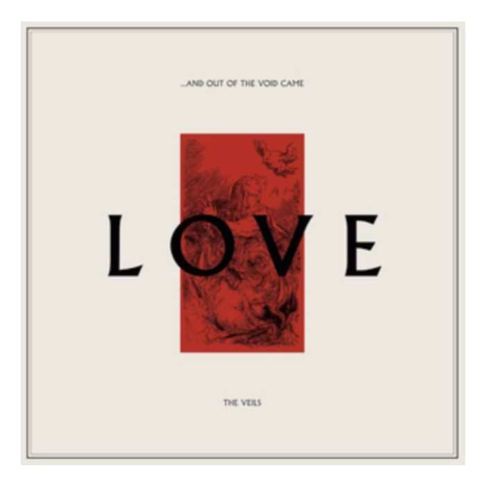 VEILS - AND OUT OF THE VOID CAME LOVE (2LP)