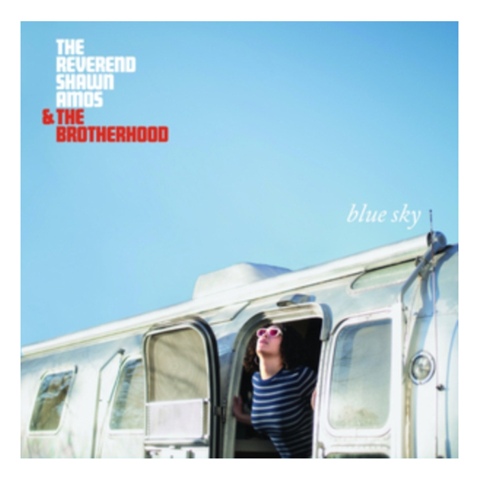 REVEREND SHAWN AMOS & THE BROTHERHOOD - BLUE SKY